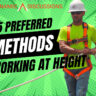 5 Preferred Methods of Working at Height